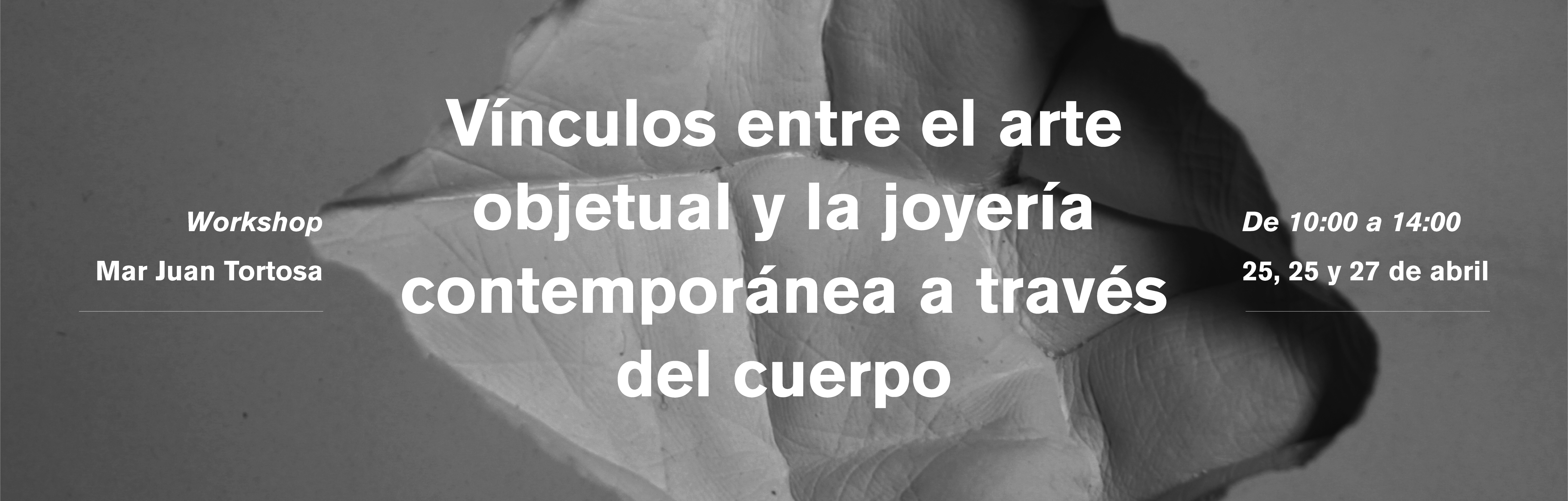 Vínculos entre arte objetual y joyería contemporánea a través del cuerpo
