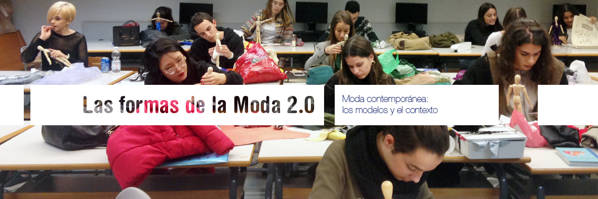 Las formas de la Moda 2.0, nuevos prototipos para la investigación